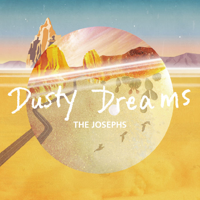The Josephsが2016年リリース『DUNE』以来となる最新作『Dusty Dreams』をリリース！ music180208_thejpsephs_1-700x700